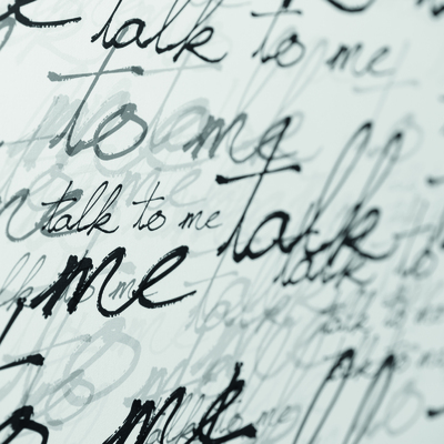  | Talk to me