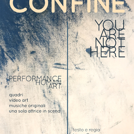 Ivana Coronese | CONFINE - YOU ARE NOT HERE