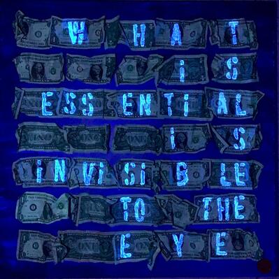  | WHAT IS ESSENTIAL IS INVISIBLE TO THE EYE